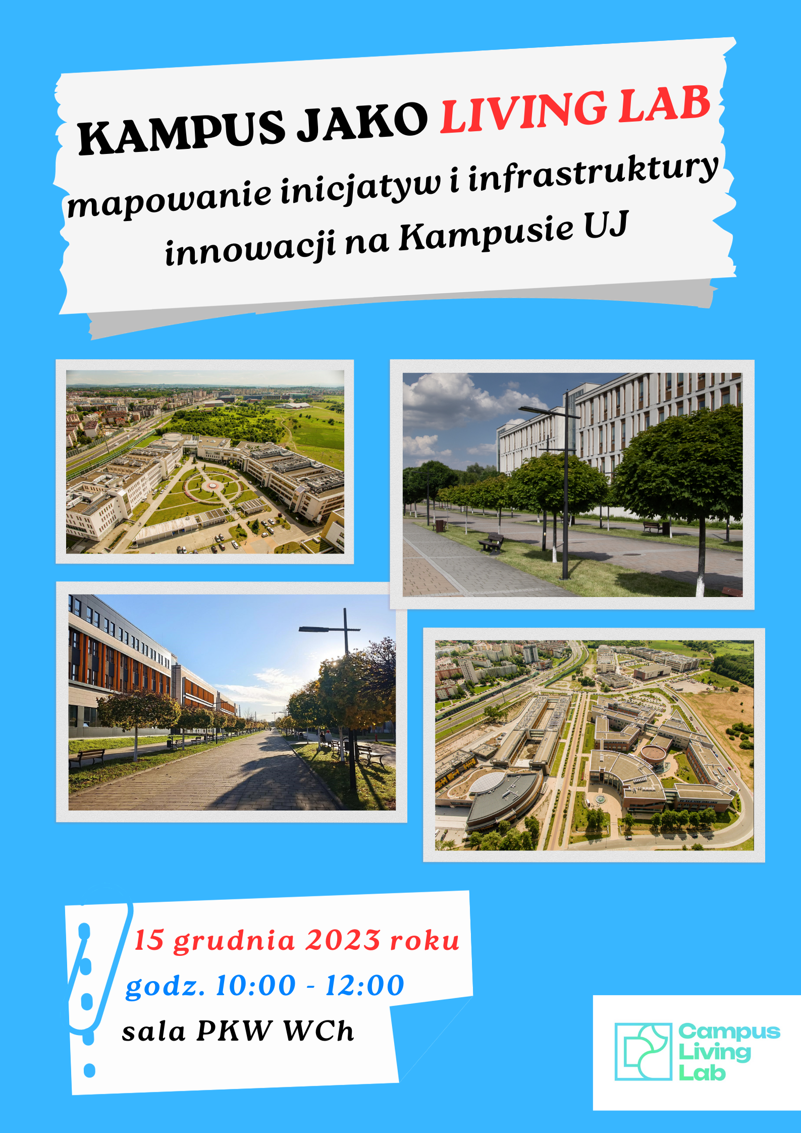 The Campus as a living lab: mapping innovation initiatives and infrastructure on the Jagiellonian University Campus [workshop invitation]